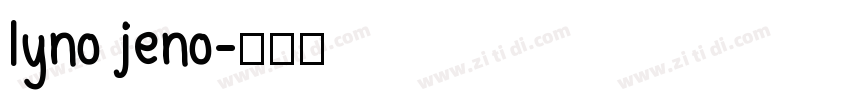 lyno jeno字体转换